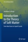 Introduction to the Theory of Soft Matter : From Ideal Gases to Liquid Crystals - eBook