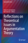 Reflections on Theoretical Issues in Argumentation Theory - eBook