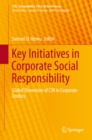 Key Initiatives in Corporate Social Responsibility : Global Dimension of CSR in Corporate Entities - eBook