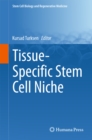 Tissue-Specific Stem Cell Niche - eBook