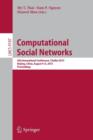 Computational Social Networks : 4th International Conference, CSoNet 2015, Beijing, China, August 4-6, 2015, Proceedings - Book