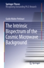 The Intrinsic Bispectrum of the Cosmic Microwave Background - eBook