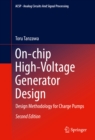 On-chip High-Voltage Generator Design : Design Methodology for Charge Pumps - eBook