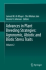 Advances in Plant Breeding Strategies: Agronomic, Abiotic and Biotic Stress Traits - eBook