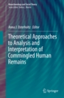 Theoretical Approaches to Analysis and Interpretation of Commingled Human Remains - eBook