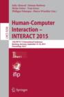Human-Computer Interaction – INTERACT 2015 : 15th IFIP TC 13 International Conference, Bamberg, Germany, September 14-18, 2015, Proceedings, Part I - Book