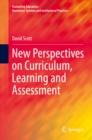 New Perspectives on Curriculum, Learning and Assessment - eBook