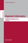 Algebraic Informatics : 6th International Conference, CAI 2015, Stuttgart, Germany, September 1-4, 2015. Proceedings - Book