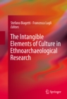 The Intangible Elements of Culture in Ethnoarchaeological Research - eBook