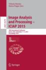Image Analysis and Processing — ICIAP 2015 : 18th International Conference, Genoa, Italy, September 7-11, 2015, Proceedings, Part I - Book