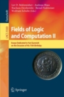 Fields of Logic and Computation II : Essays Dedicated to Yuri Gurevich on the Occasion of His 75th Birthday - Book