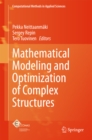 Mathematical Modeling and Optimization of Complex Structures - eBook