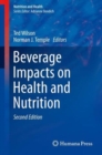 Beverage Impacts on Health and Nutrition : Second Edition - Book