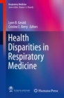 Health Disparities in Respiratory Medicine - eBook