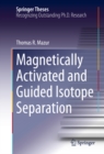Magnetically Activated and Guided Isotope Separation - eBook