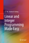 Linear and Integer Programming Made Easy - eBook