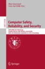 Computer Safety, Reliability, and Security : SAFECOMP 2015 Workshops, ASSURE, DECSoS. ISSE, ReSA4CI, and SASSUR, Delft, The Netherlands, September 22, 2015, Proceedings - eBook