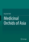 Medicinal Orchids of Asia - eBook