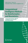 Computational Intelligence Methods for Bioinformatics and Biostatistics : 11th International Meeting, CIBB 2014, Cambridge, UK, June 26-28, 2014, Revised Selected Papers - Book