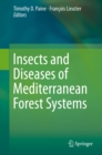 Insects and Diseases of Mediterranean Forest Systems - eBook