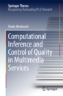 Computational Inference and Control of Quality in Multimedia Services - eBook