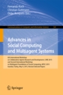Advances in Social Computing and Multiagent Systems : 6th International Workshop on Collaborative Agents Research and Development, CARE 2015 and Second International Workshop on Multiagent Foundations - eBook