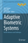 Adaptive Biometric Systems : Recent Advances and Challenges - eBook