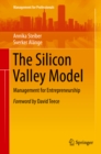 The Silicon Valley Model : Management for Entrepreneurship - eBook