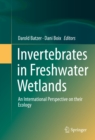 Invertebrates in Freshwater Wetlands : An International Perspective on their Ecology - eBook