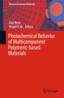 Photochemical Behavior of Multicomponent Polymeric-based Materials - eBook