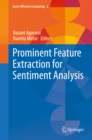 Prominent Feature Extraction for Sentiment Analysis - eBook