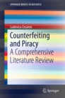 Counterfeiting and Piracy : A Comprehensive Literature Review - eBook