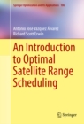 An Introduction to Optimal Satellite Range Scheduling - eBook