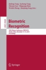Biometric Recognition : 10th Chinese Conference, CCBR 2015, Tianjin, China, November 13-15, 2015, Proceedings - Book