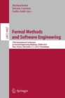 Formal Methods and Software Engineering : 17th International Conference on Formal Engineering Methods, ICFEM 2015, Paris, France, November 3-5, 2015, Proceedings - Book