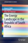 The Energy Landscape in the Republic of South Africa - eBook