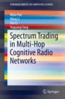 Spectrum Trading in Multi-Hop Cognitive Radio Networks - eBook
