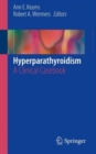 Hyperparathyroidism : A Clinical Casebook - Book