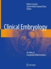 Clinical Embryology : An Atlas of Congenital Malformations - eBook