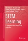 STEM Learning : IT Integration and Collaborative Strategies - eBook