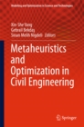 Metaheuristics and Optimization in Civil Engineering - eBook