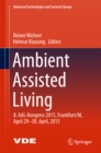 Ambient Assisted Living : 8. AAL-Kongress 2015,Frankfurt/M, April 29-30. April, 2015 - eBook