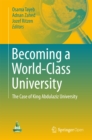 Becoming a World-Class University : The case of King Abdulaziz University - eBook