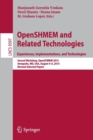 OpenSHMEM and Related Technologies. Experiences, Implementations, and Technologies : Second Workshop, OpenSHMEM 2015, Annapolis, MD, USA, August 4-6, 2015. Revised Selected Papers - Book