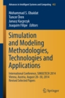 Simulation and Modeling Methodologies, Technologies and Applications : International Conference, SIMULTECH 2014 Vienna, Austria, August 28-30, 2014 Revised Selected Papers - eBook