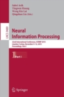 Neural Information Processing : 22nd International Conference, ICONIP 2015, Istanbul, Turkey, November 9-12, 2015, Proceedings, Part I - Book