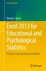 Excel 2013 for Educational and Psychological Statistics : A Guide to Solving Practical Problems - eBook