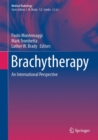Brachytherapy : An International Perspective - Book