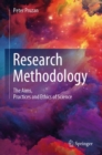 Research Methodology : The Aims, Practices and Ethics of Science - eBook