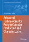 Advanced Technologies for Protein Complex Production and Characterization - eBook